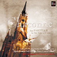 CD ｢シャコンヌ｣無伴奏ヴァイオリン・パルティータ第2番 二短調 より (NAC9)