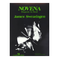 狂詩曲ノヴェナ／ジェームズ・スウェアリンジェン 吹奏楽楽譜なら