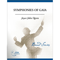 交響曲「ガイア」[J.オグレン] ／ジェイス・オグレン 吹奏楽楽譜なら