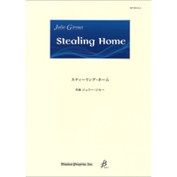 スティーリング・ホーム （スコアのみ）／ジュリー・ジルー【吹奏楽輸入楽譜】