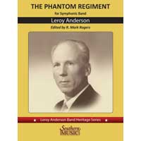 ファントム・レジメント (2nd Edition)／ルロイ・アンダーソン(編纂：マーク・ロジャース)  吹奏楽輸入楽譜楽譜ならブレーン・オンライン・ショップ