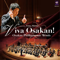 CD Viva Osakan!／フィルハーモニック・ウインズ 大阪